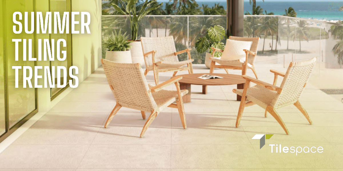 Summer Tiling Trends